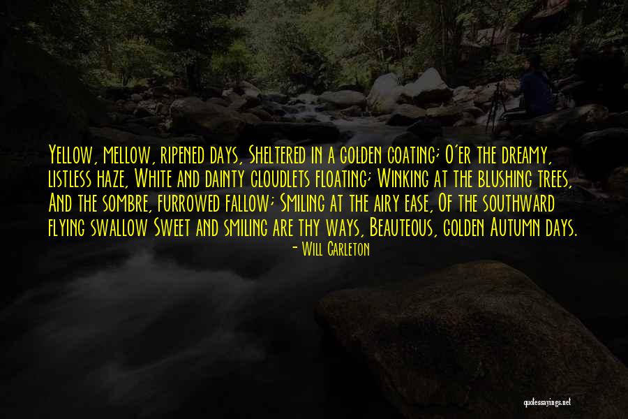 Dainty Quotes By Will Carleton Dainty Quotes By Will Carleton