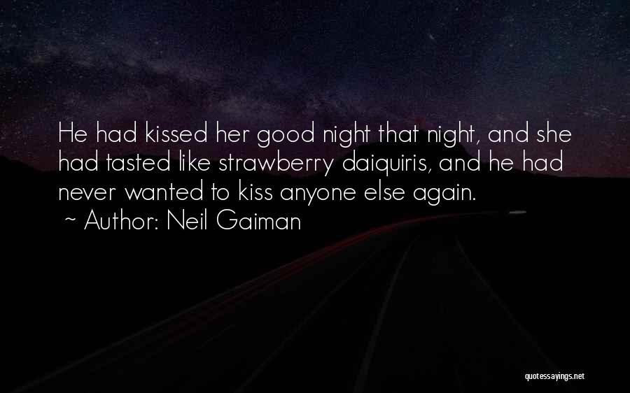 Daiquiris Quotes By Neil Gaiman