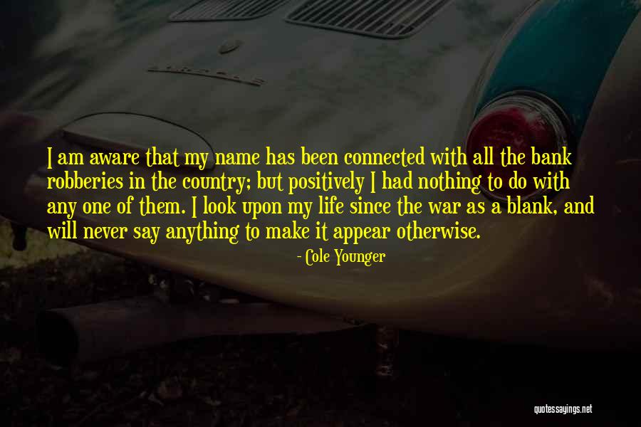 Daireden K Pek Quotes By Cole Younger Daireden K Pek Quotes By Cole Younger