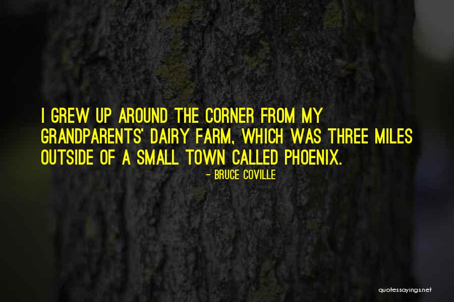 Dairy Farm Quotes By Bruce Coville Dairy Farm Quotes By Bruce Coville