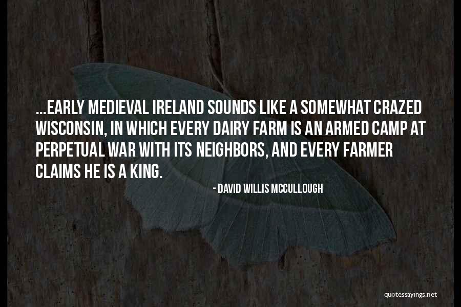 Dairy Farm Quotes By David Willis McCullough Dairy Farm Quotes By David Willis McCullough