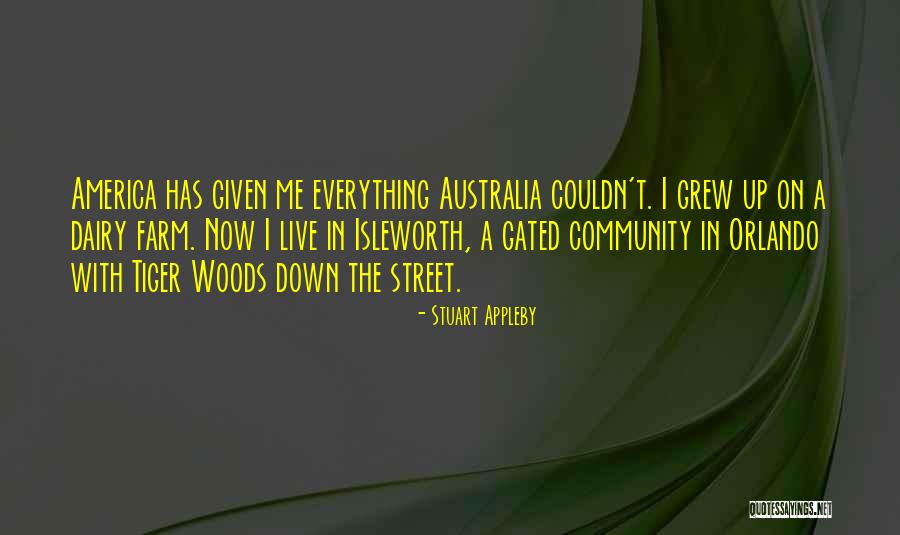 Dairy Farm Quotes By Stuart Appleby Dairy Farm Quotes By Stuart Appleby