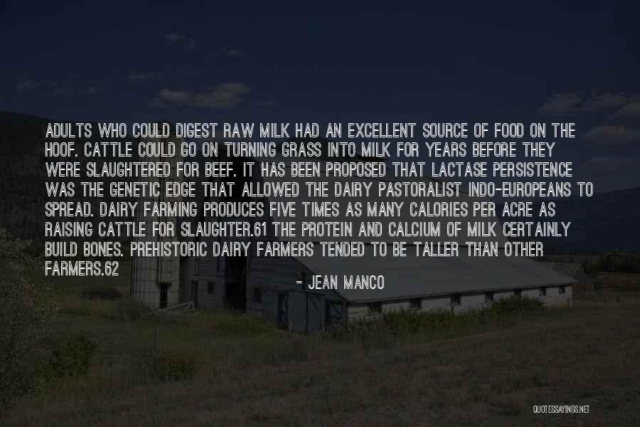 Dairy Farmers Quotes By Jean Manco Dairy Farmers Quotes By Jean Manco