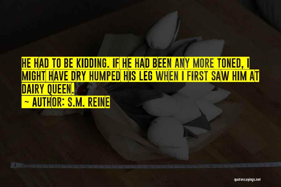 Dairy Queen Quotes By S.M. Reine