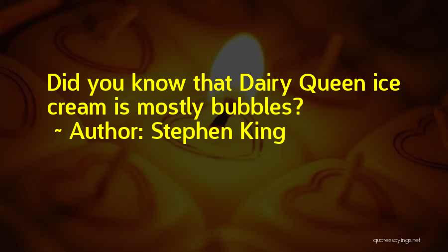 Dairy Queen Quotes By Stephen King