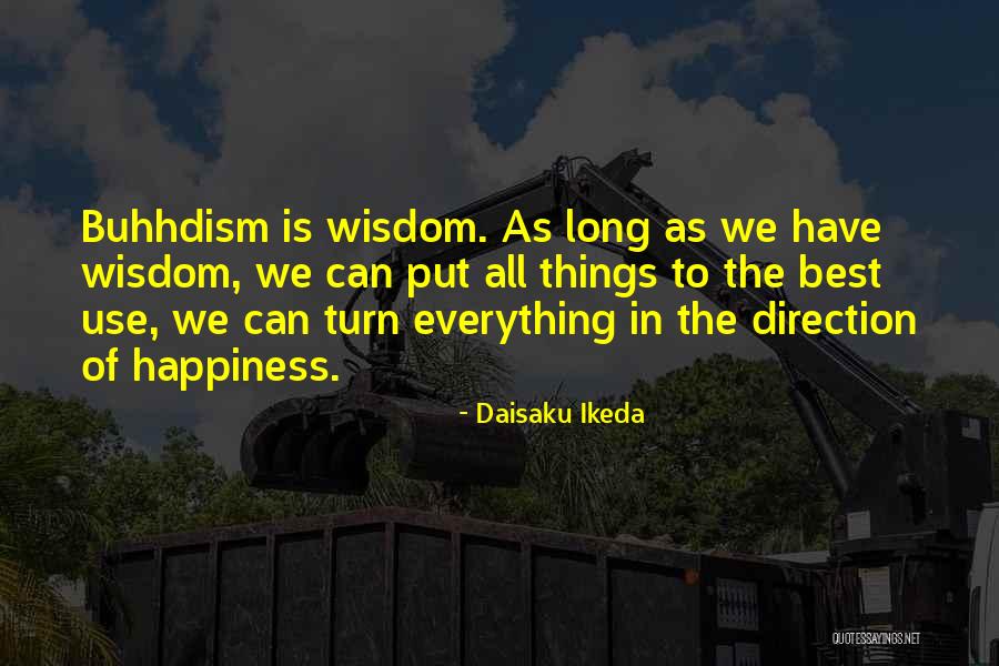 Daisaku Quotes By Daisaku Ikeda Daisaku Quotes By Daisaku Ikeda