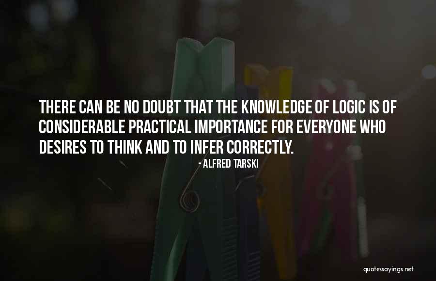 Daise Quotes By Alfred Tarski Daise Quotes By Alfred Tarski
