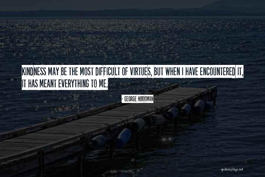 Daishi Quotes By George Hodgman Daishi Quotes By George Hodgman