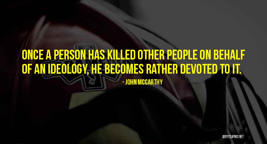Daishinku Quotes By John McCarthy Daishinku Quotes By John McCarthy