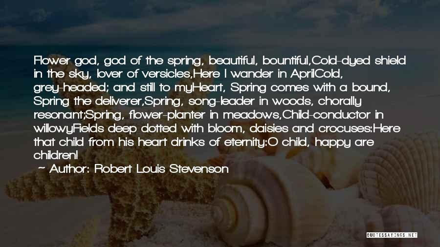 Daisies Flower Quotes By Robert Louis Stevenson