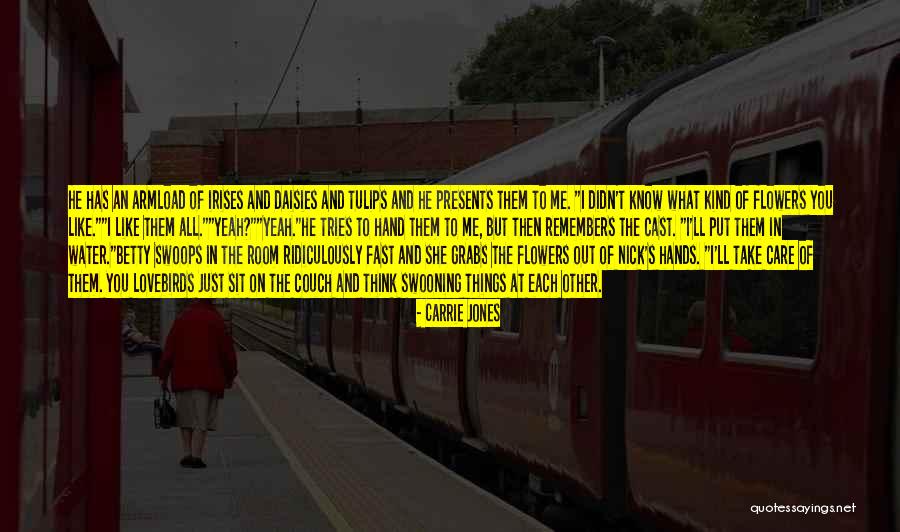 Daisies Flowers Quotes By Carrie Jones Daisies Flowers Quotes By Carrie Jones