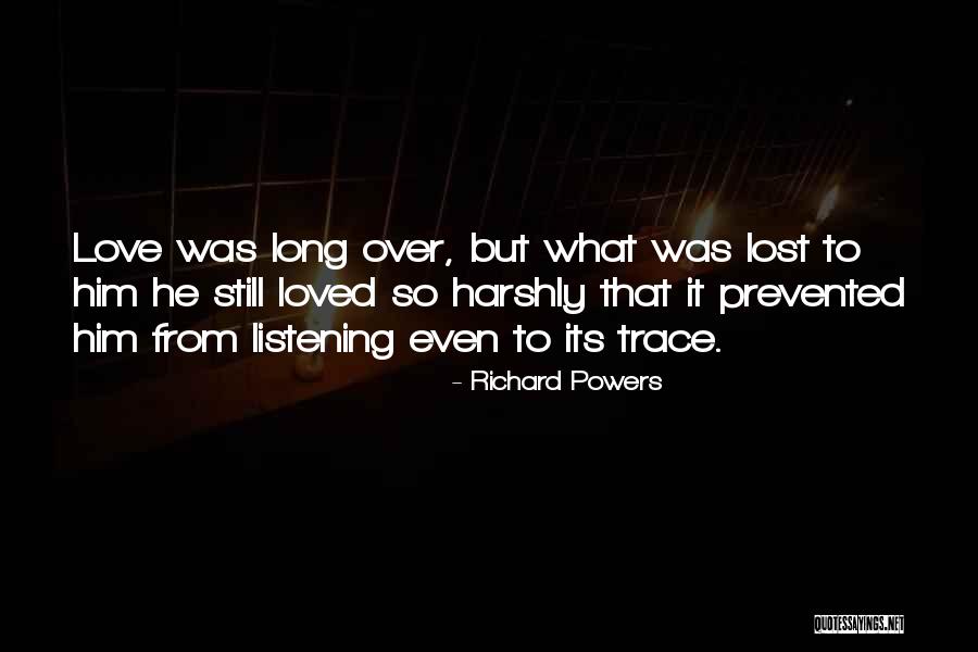 Daisley Institute Quotes By Richard Powers Daisley Institute Quotes By Richard Powers