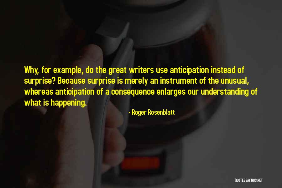 Daisuki Quotes By Roger Rosenblatt Daisuki Quotes By Roger Rosenblatt