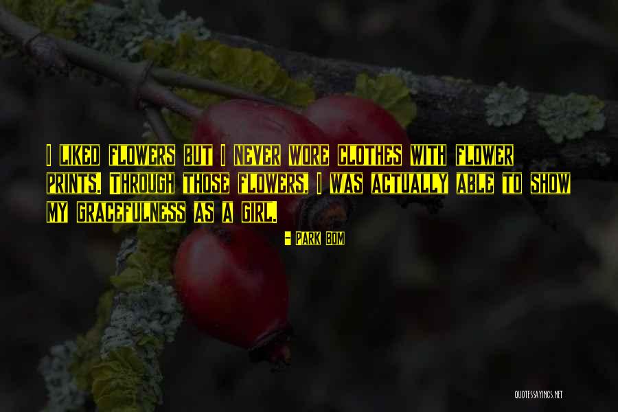 Daisy Avellana Quotes By Park Bom Daisy Avellana Quotes By Park Bom