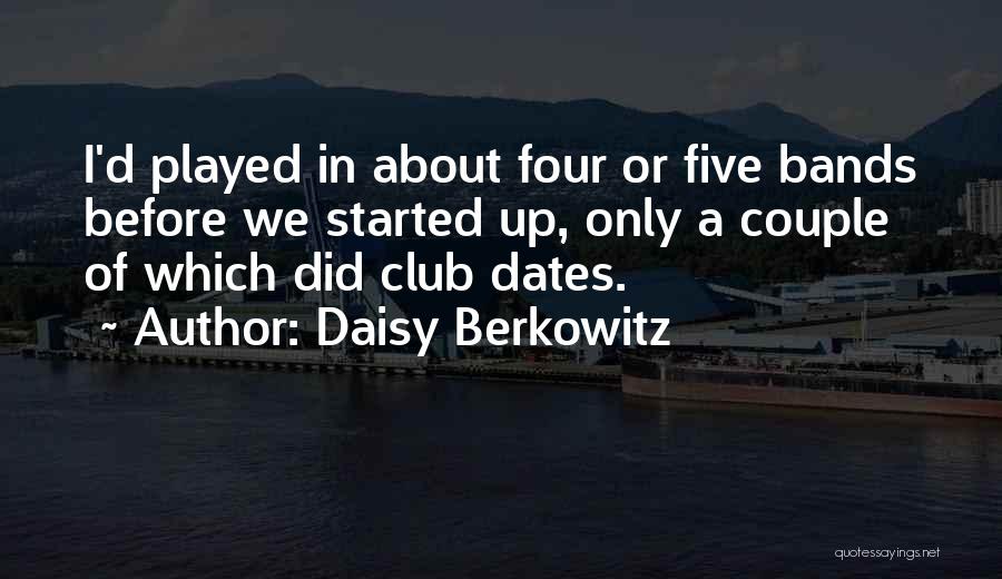 Daisy Berkowitz Quotes 2029960