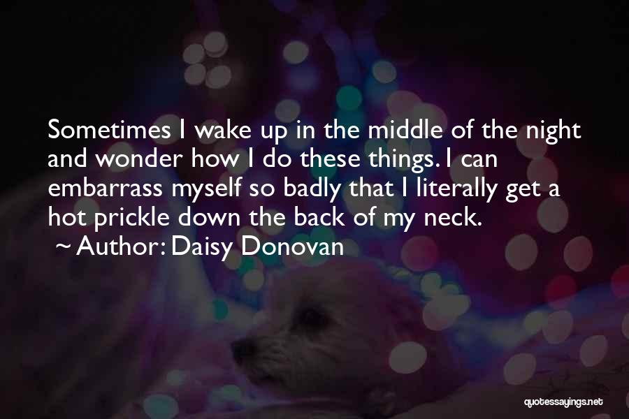 Daisy Donovan Quotes 1329347