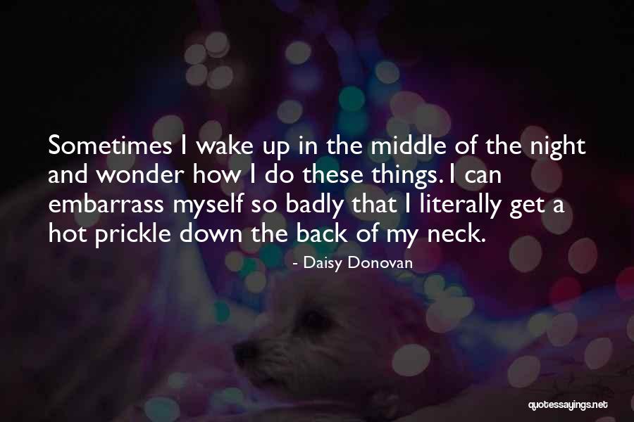 Daisy Donovan Quotes 1329347