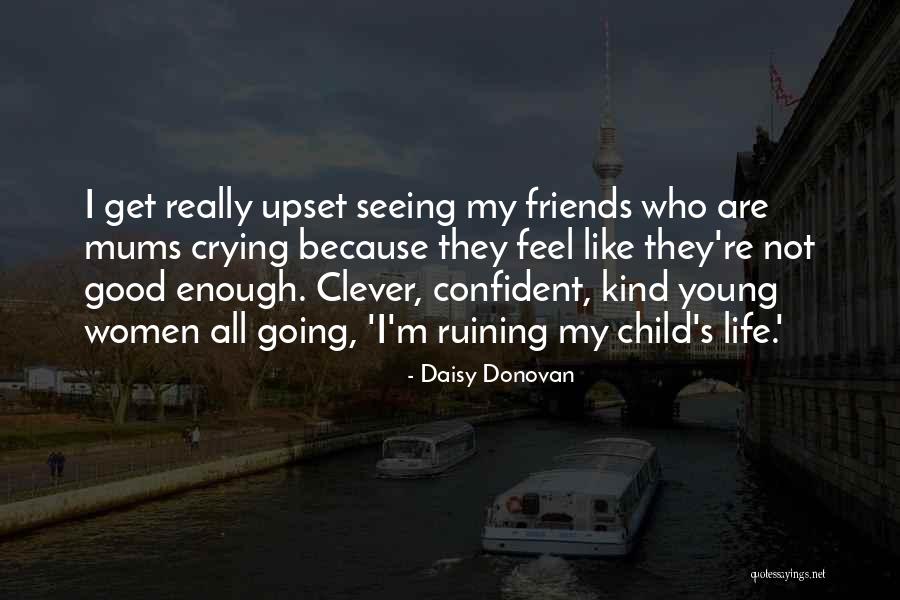 Daisy Donovan Quotes 1920131