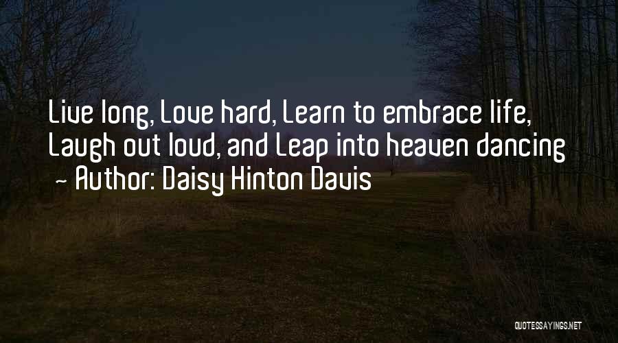 Daisy Hinton Davis Quotes 1497509