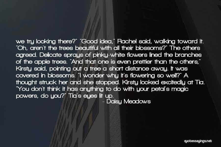 Daisy Meadows Quotes 363549 Daisy Meadows Quotes 363549