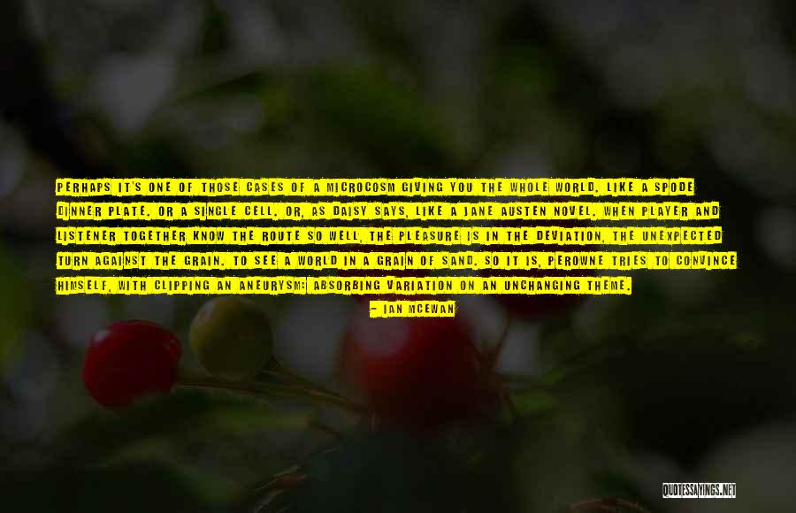Daisy Quotes By Ian McEwan Daisy Quotes By Ian McEwan