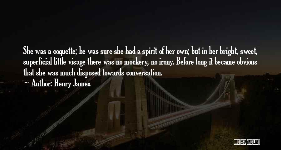 Daisy Superficial Quotes By Henry James