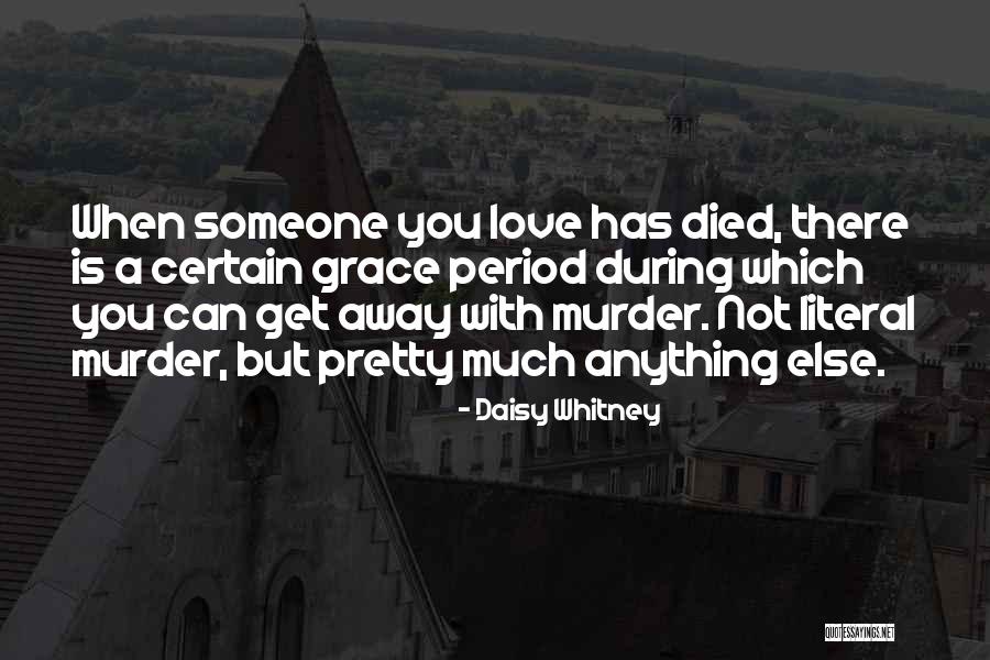Daisy Whitney Quotes 1597403 Daisy Whitney Quotes 1597403
