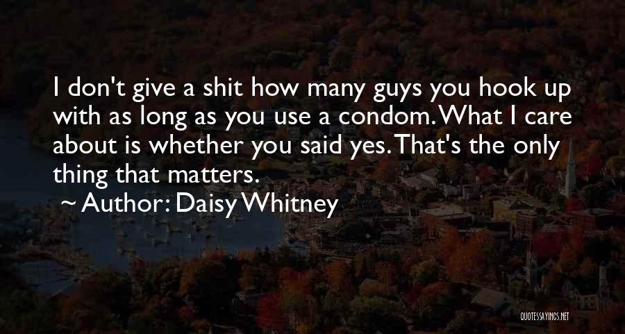 Daisy Whitney Quotes 312517