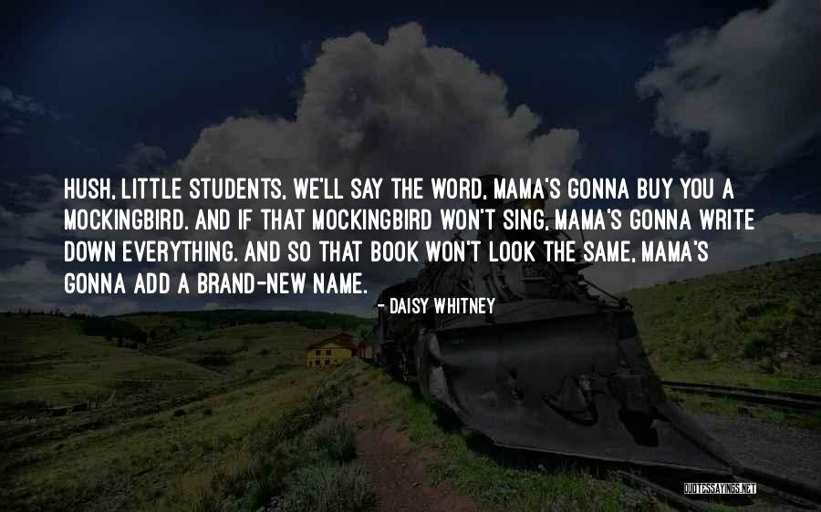 Daisy Whitney Quotes 510931 Daisy Whitney Quotes 510931