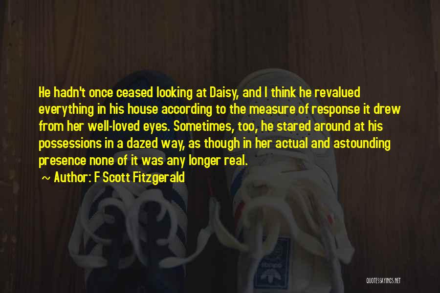 Daisy's House Quotes By F Scott Fitzgerald