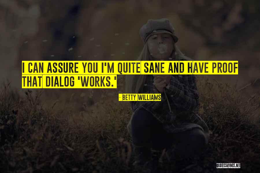 Daithi Sproule Quotes By Betty Williams Daithi Sproule Quotes By Betty Williams