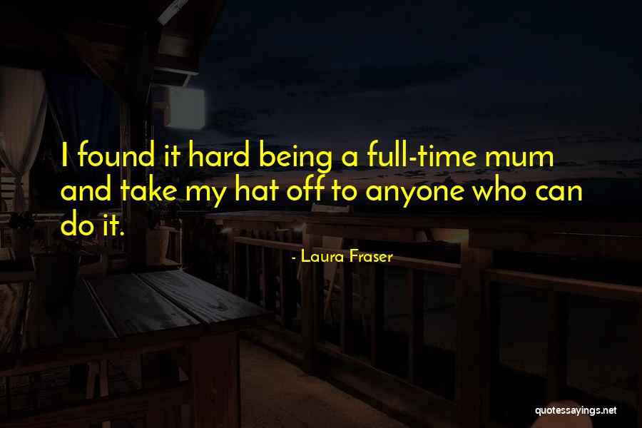 Daiton Powell Quotes By Laura Fraser Daiton Powell Quotes By Laura Fraser
