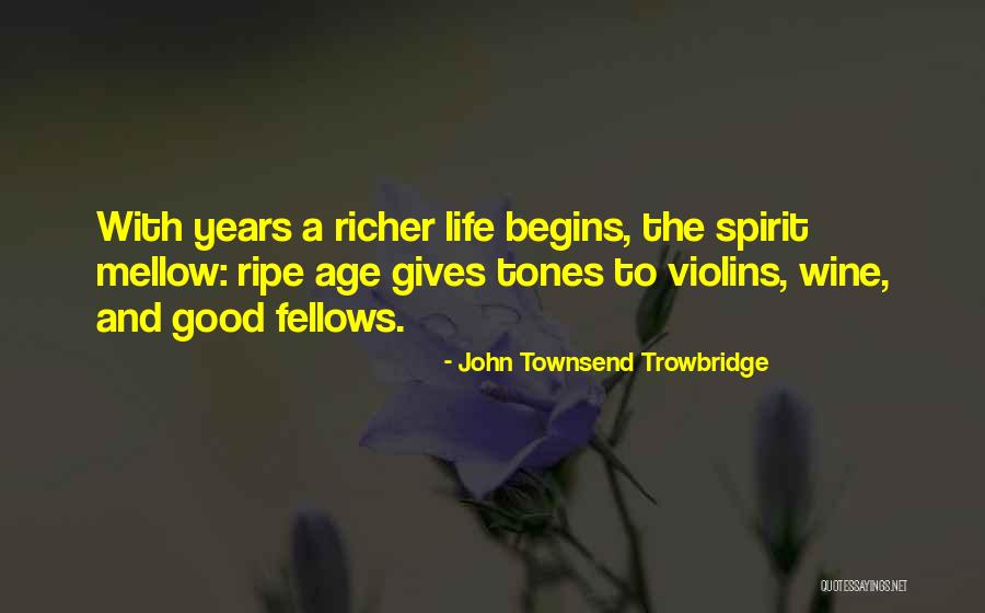 Daivon James Quotes By John Townsend Trowbridge Daivon James Quotes By John Townsend Trowbridge