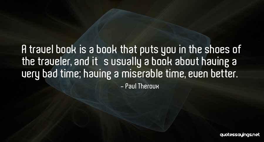Daix Motorcycle Quotes By Paul Theroux Daix Motorcycle Quotes By Paul Theroux