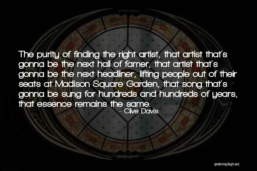 Dajana Akordy Quotes By Clive Davis Dajana Akordy Quotes By Clive Davis