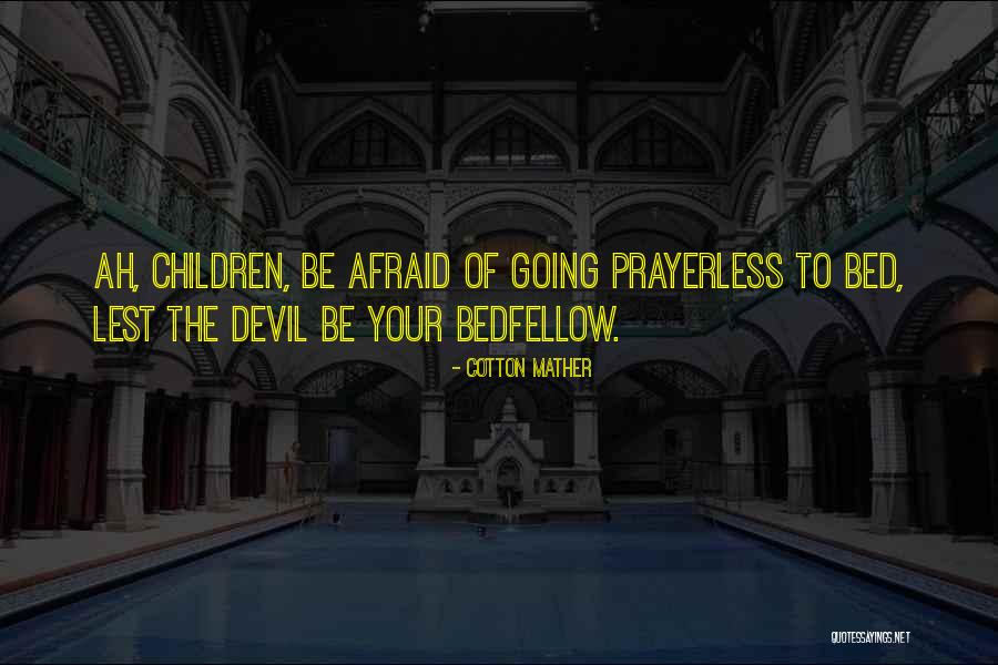 Dajem Otkaz Quotes By Cotton Mather Dajem Otkaz Quotes By Cotton Mather