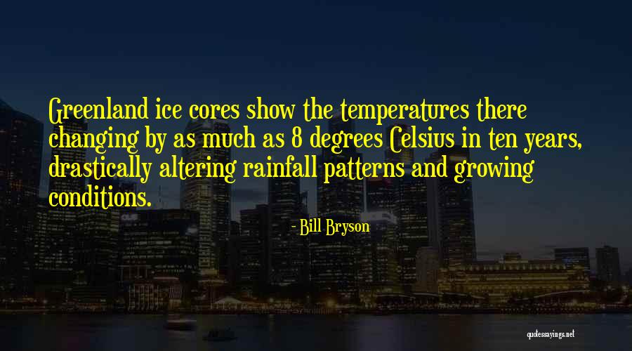 Dajerria Quotes By Bill Bryson Dajerria Quotes By Bill Bryson