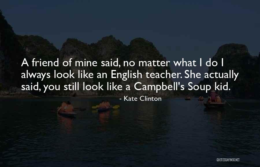 Dajerria Quotes By Kate Clinton Dajerria Quotes By Kate Clinton