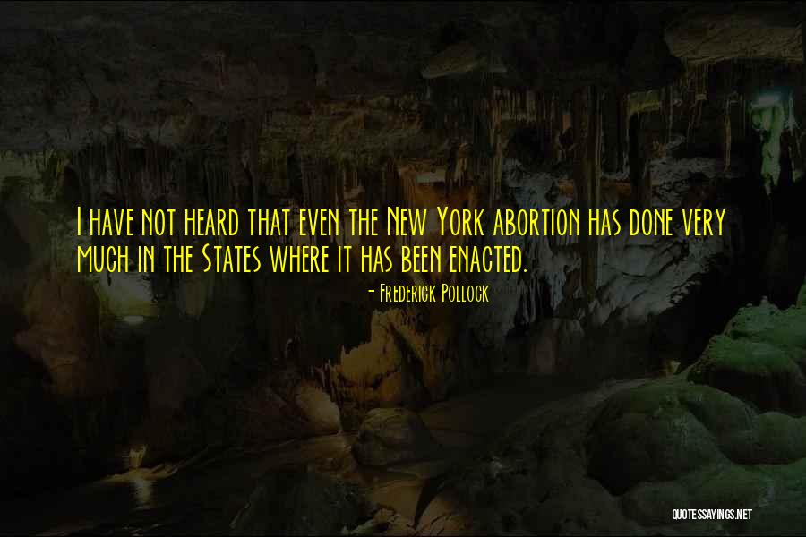 Dajoun Williams Quotes By Frederick Pollock Dajoun Williams Quotes By Frederick Pollock