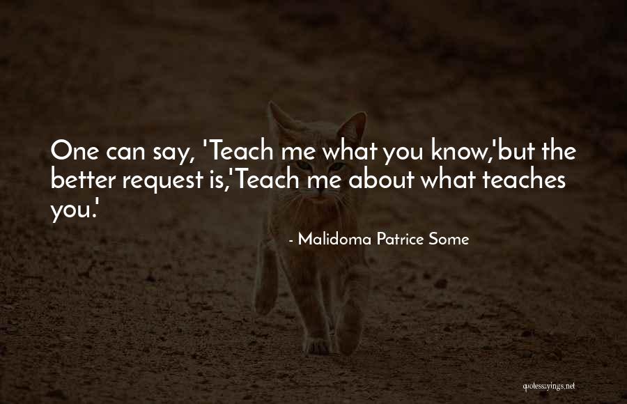 Dajour Smith Quotes By Malidoma Patrice Some Dajour Smith Quotes By Malidoma Patrice Some