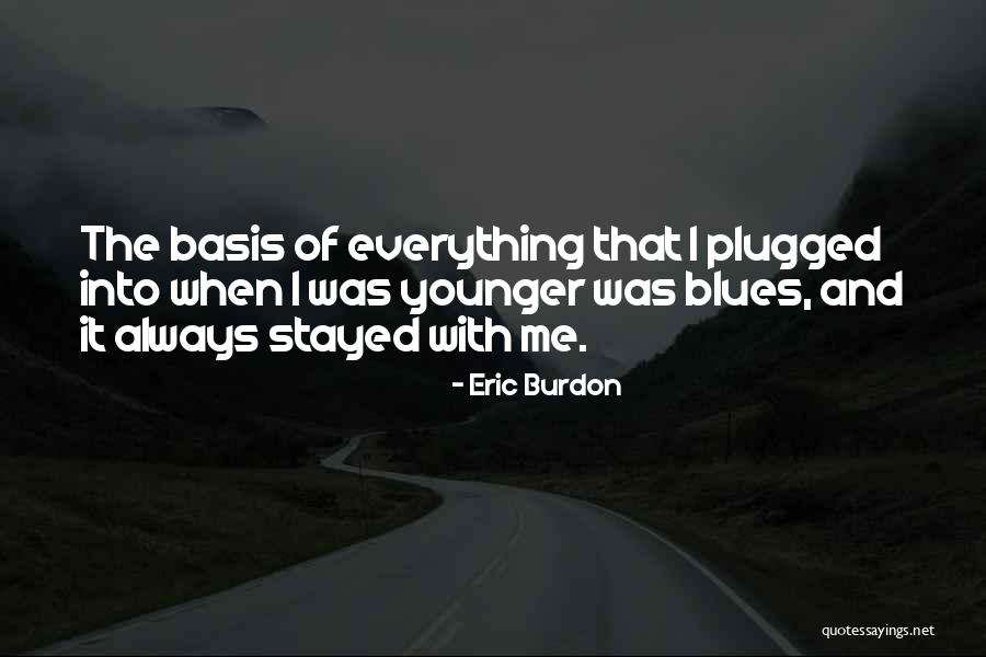 Dajte Da Quotes By Eric Burdon Dajte Da Quotes By Eric Burdon