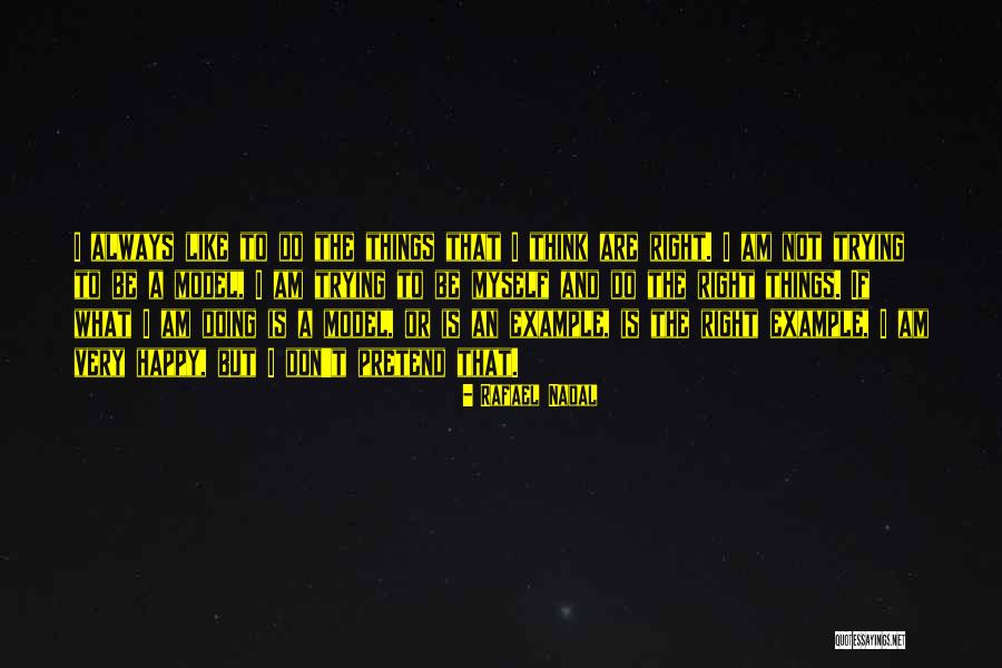 Dajte Da Quotes By Rafael Nadal Dajte Da Quotes By Rafael Nadal