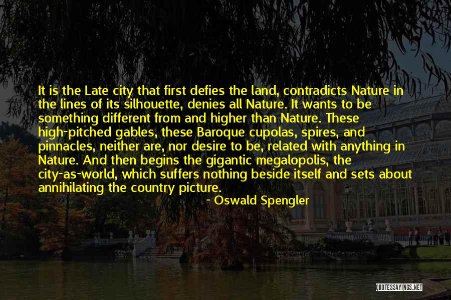 Dajuice Quotes By Oswald Spengler Dajuice Quotes By Oswald Spengler