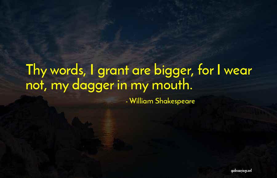 Dak Prescott Quotes By William Shakespeare