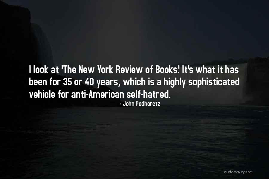Dakan Homes Quotes By John Podhoretz Dakan Homes Quotes By John Podhoretz
