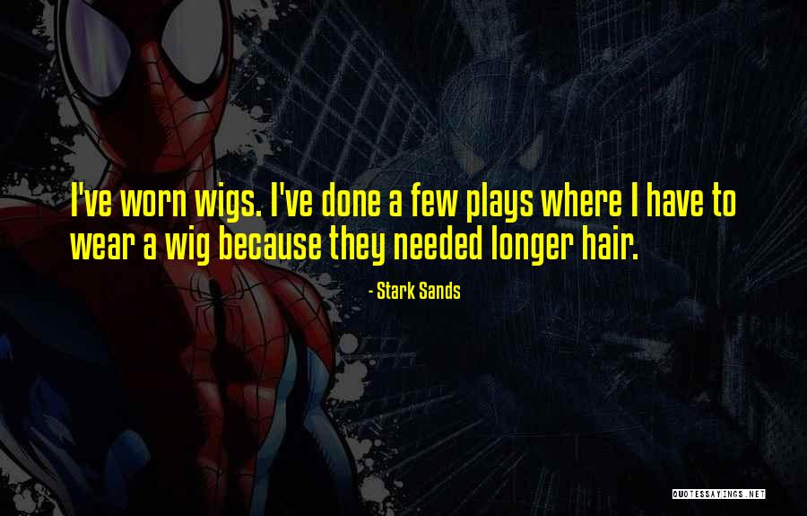 Dakan Urish Quotes By Stark Sands Dakan Urish Quotes By Stark Sands