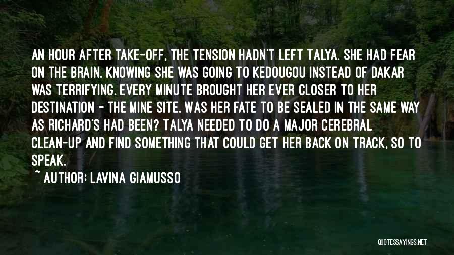 Dakar Quotes By Lavina Giamusso