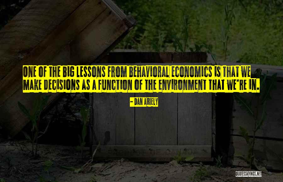 Dakika Skor Quotes By Dan Ariely Dakika Skor Quotes By Dan Ariely
