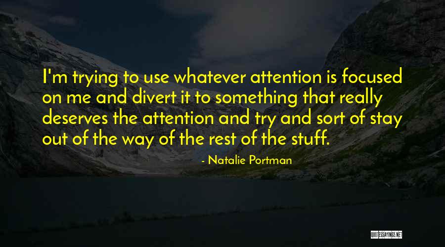 Dakini Kush Quotes By Natalie Portman Dakini Kush Quotes By Natalie Portman