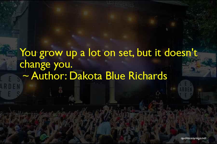 Dakota Blue Richards Quotes 2244098